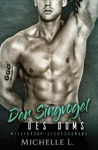 Der singvogel des doms - der,